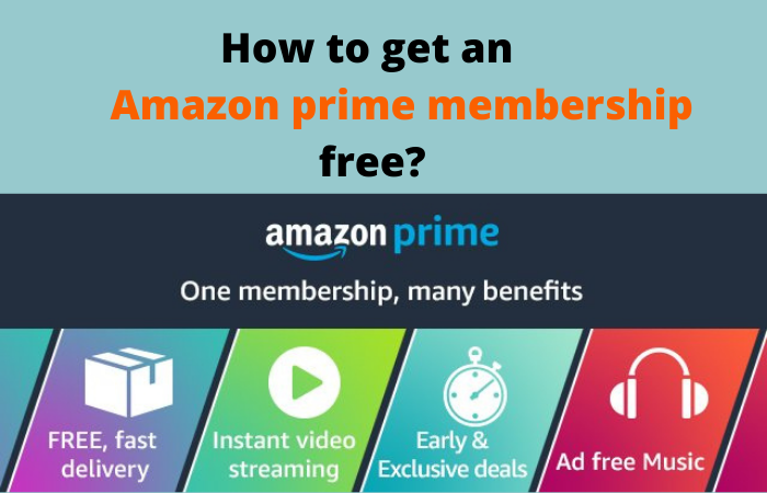 How to get an amazon prime membership free