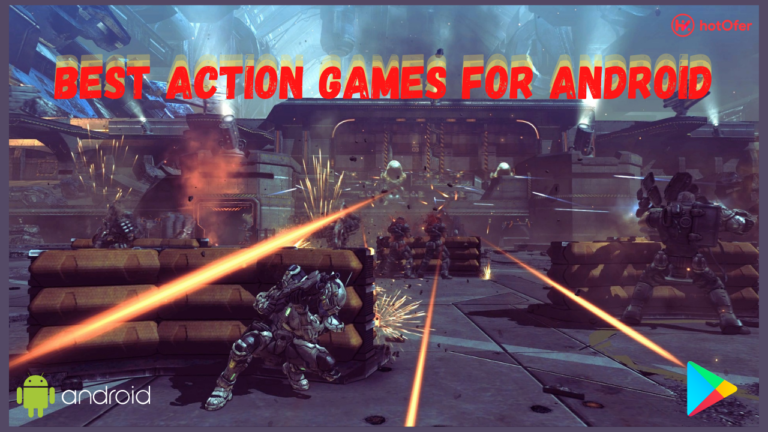 Best Action Games for Android
