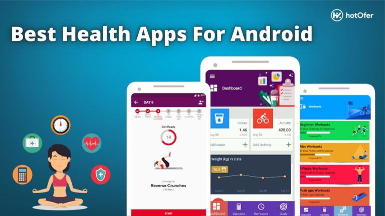 Best Health Apps For Android