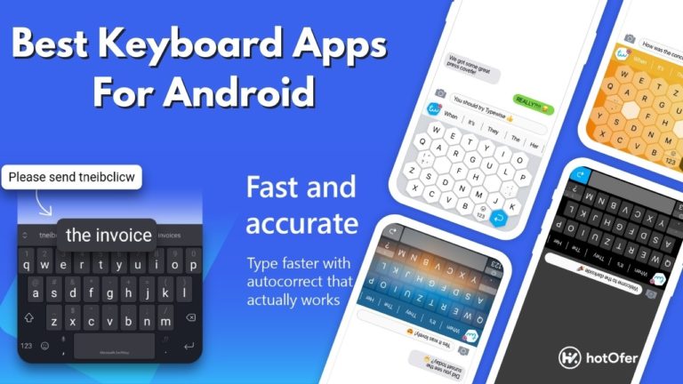 Best Keyboard Apps For Android