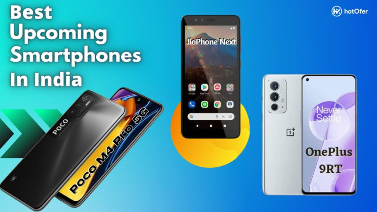 Best Upcoming Smartphones In India
