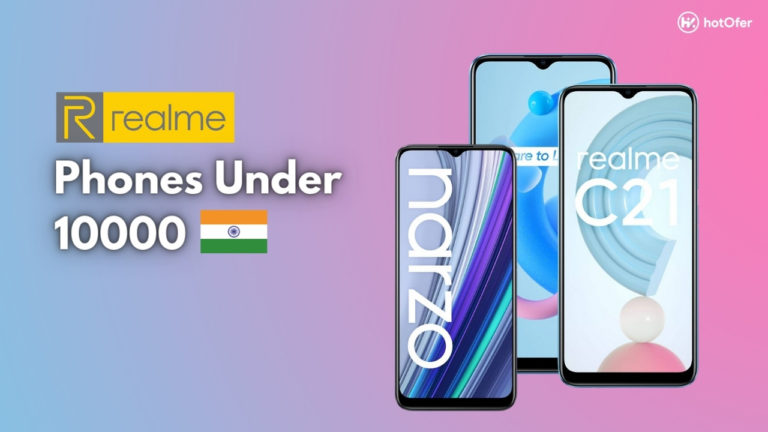 Realme Phones Under 10000 in India