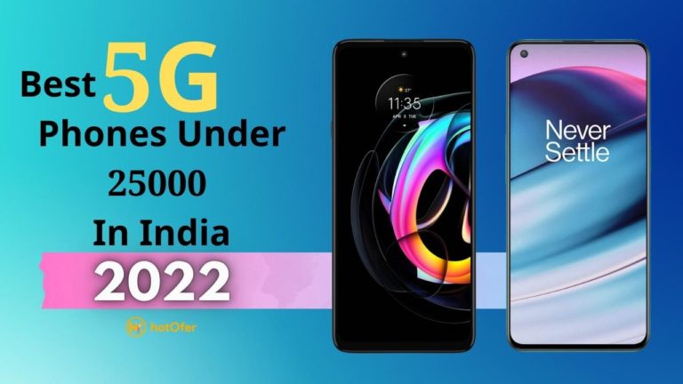 Best 5G Phones Under 25000 In India
