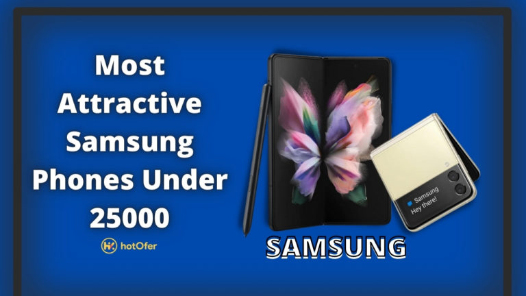 Best Samsung Phones Under 25000