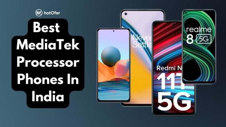 Best Mediatek Processor Phones In India