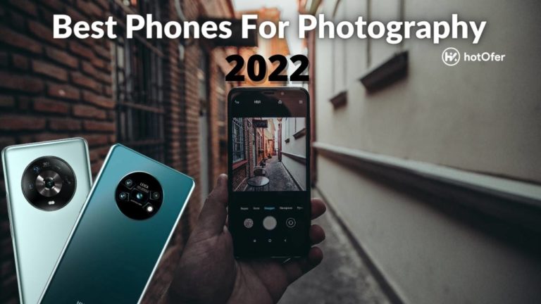 Best Phones For Photography