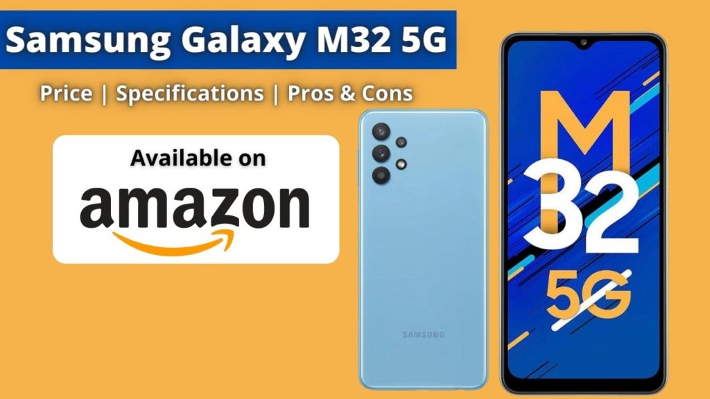 Samsung Galaxy M32 5G Review Offer Price Specs