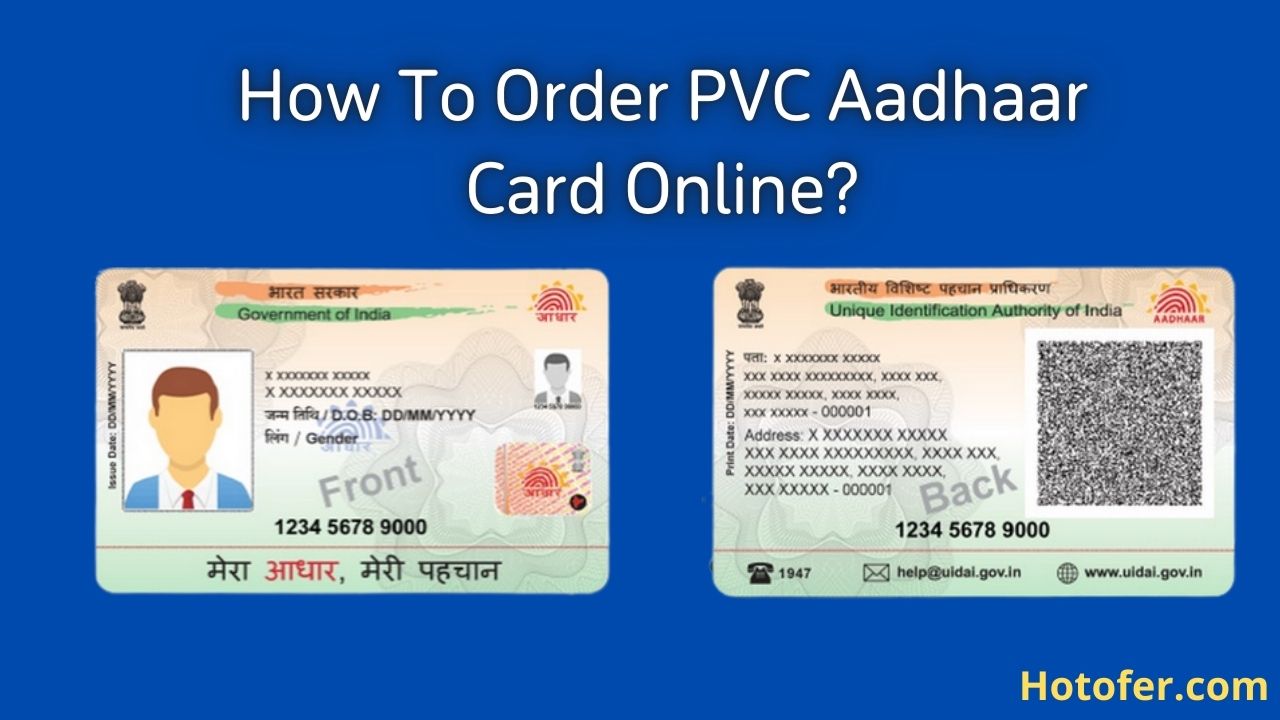 Steps to Order PVC Aadhaar Card Online