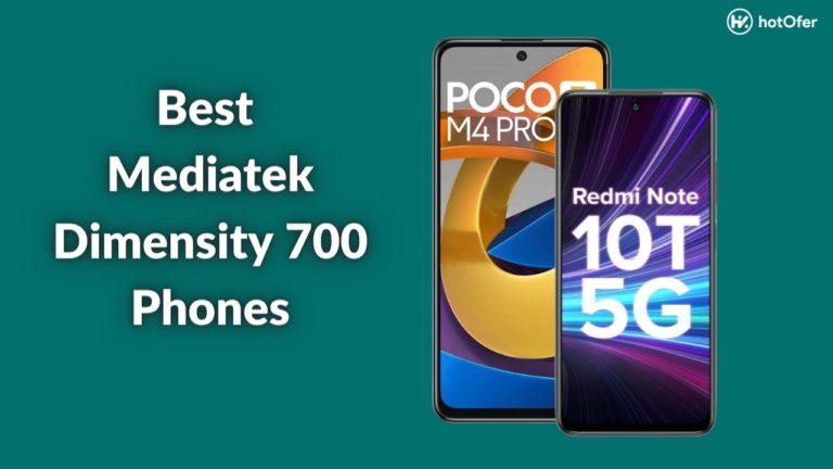 Best Mediatek Dimensity 700 Phones