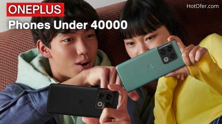 Best Oneplus Phones Under 40000