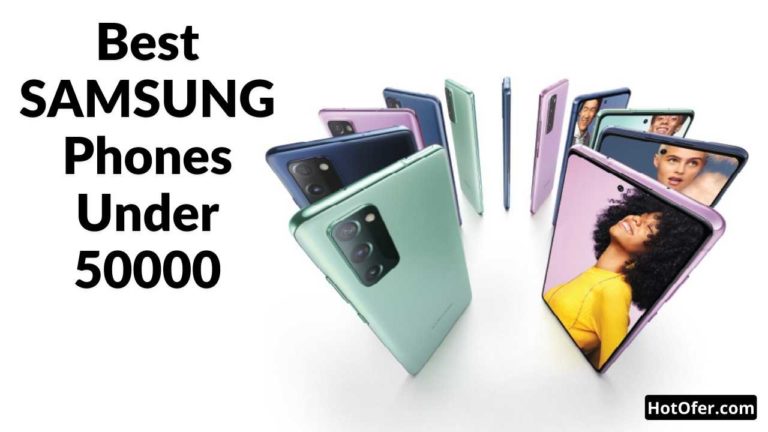 Best Samsung Phones Under 50000