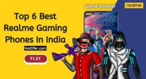 Top 6 Best Realme Gaming Phones In India